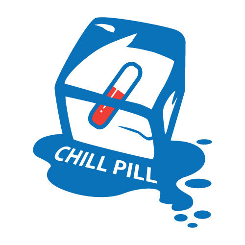 Chill Pill: The Big One